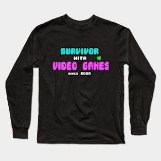 Survivor With Video Games In Quarantine Long Sleeve T-Shirt